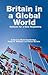Britain in a Global World: ...