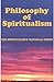 The Philosophy of Spiritualism