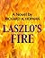 Laszlo's Fire