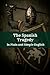 The Spanish Tragedy In Plain and Simple English (Translated) (Classics Retold Book 43)