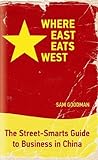 Where East Eats West by Sam Goodman