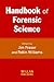 Handbook of Forensic Science