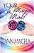 Your Magic Or Mine? by Ann Macela