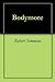 Bodymore