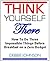 Think Yourself There: How t...