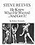 Steve Reeves - He Knew What...