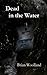 Dead in the Water
