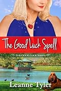 The Good Luck Spell