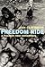 Freedom Ride: A freedom rider remembers
