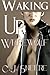 Waking Up Werewolf (Waking ...