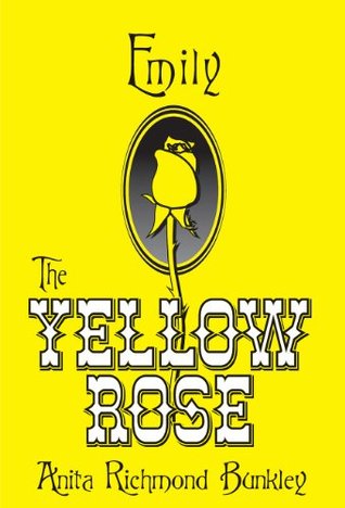 Emily, The Yellow Rose (Kindle Edition)