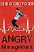 Angry Management by Chris Crutcher