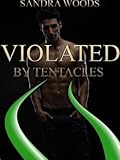 Violated By Tentacles