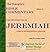 The Prophecies of Jeremiah: God's Sustaining Grace (The Disciple's Bible Commentary)