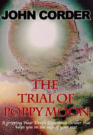 The Trial of Poppy Moon (Kindle Edition)