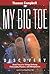 My Big Toe: awakening