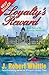 Loyalty's Reward by J. Robert Whittle