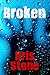 Broken (Briggs Series, #1)