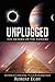 UNPLUGGED: The Return of the Fathers
