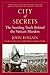 City of Secrets: The Startling Truth Behind the Vatican Murders