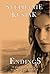 Endings by Stephanie E. Kusiak