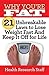 Why You're Fat: 21 Unbreaka...