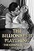 The Billionaire's Plaything...