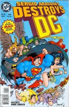 Sergio Aragonés Destroys DC (Comic)