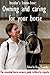 Insiders Know-How: Owning and Caring For Your Horse