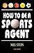 How to be a Sports Agent
