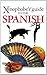 The Xenophobe's Guide to the Spanish (Xenophobe's Guides Book 29)