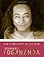 How to Be Happy All the Time by Paramahansa Yogananda