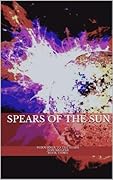Spears of the Sun