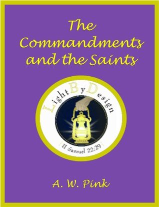 The Commandments And The Saints