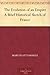 The Evolution of an Empire A Brief Historical Sketch of France