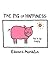 The Pig of Happiness by Edward Monkton The Pig of Happiness by Edward Monkton