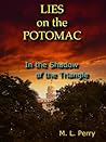 Lies on the Potomac (In the Shadow of the Triangle Book 1)