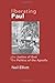 Liberating Paul by Neil Elliott