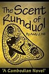 The Scent of Rumduol