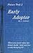 Early Adopter (Future Tech ...
