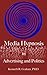 Media Hypnosis in Advertising and Politics by Kenneth R. Graham