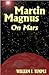 Martin Magnus on Mars