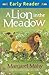 A Lion In The Meadow: Early Reader