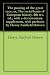 The passing of the great race; or, The racial basis of European history. 4th rev. ed., with a documentary supplement, with prefaces by Henry Fairfield Osborn