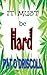 It must be Hard? (Laugh out loud adventures of Trevor (Try) Hard Book 2)