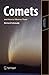 Comets and How to Observe Them (Astronomers' Observing Guides)