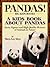 Pandas! A Kids Book About P...