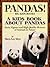 Pandas! A Kids Book About Panda Bears - Facts, Figures and Hi... by Maya Lee Shye