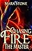 Chasing Fire: The Master