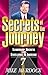 Secrets of The Journey, Volume 7
